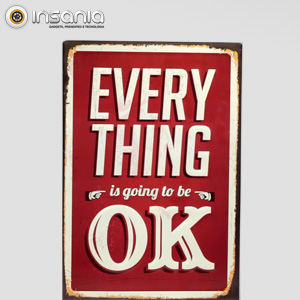 Placa Metálica Everything is Going to be OK