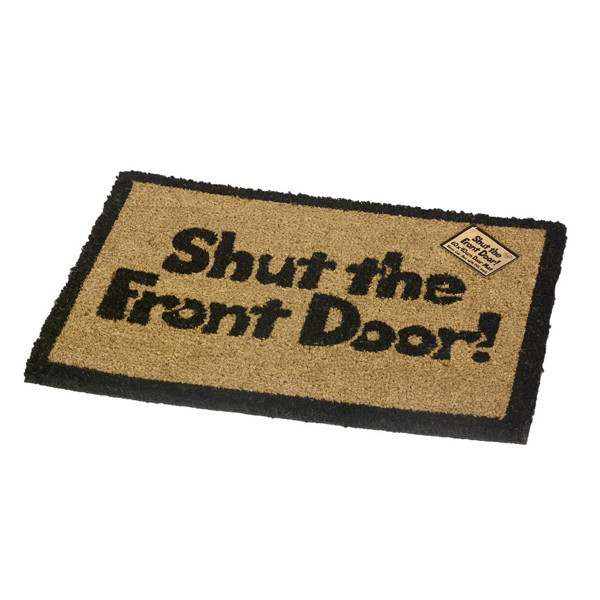 Shut The Front Door Entrance Mat